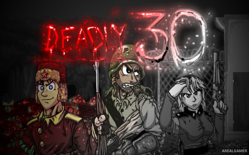 Deadly 30
