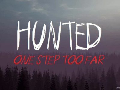 Hunted: One Step Too