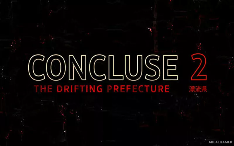 CONCLUSE 2 – The Drifting Prefecture