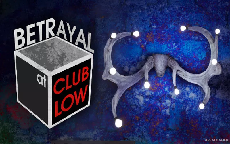 Betrayal At Club Low