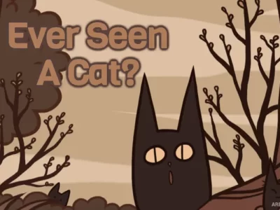 Ever Seen A Cat? 1