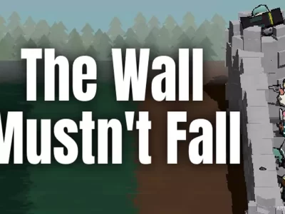 The Wall Mustn’t Fall