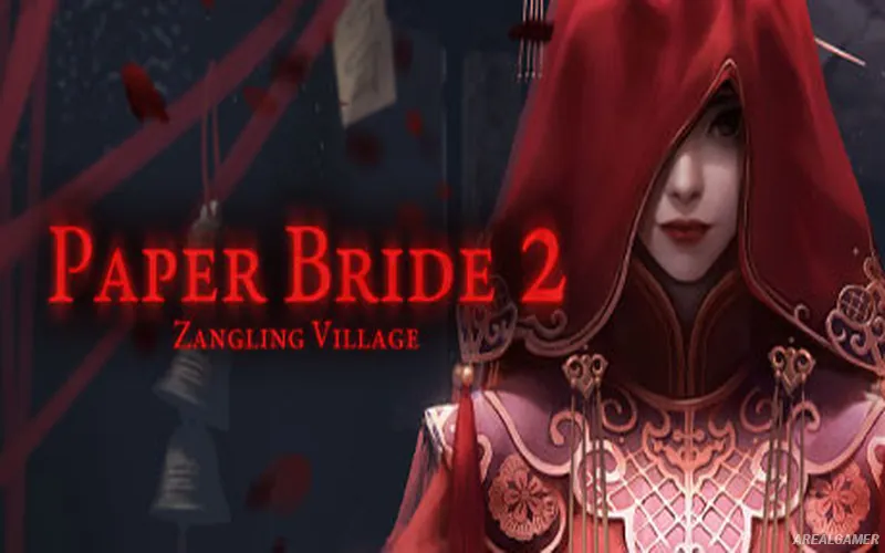 Paper Bride 2 Zangling Village