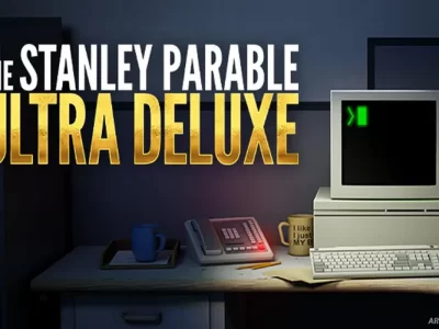 The Stanley Parable: Ultra Deluxe