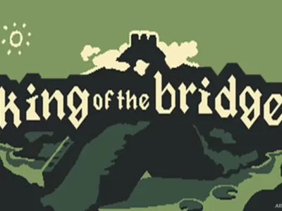 King of the Bridge
