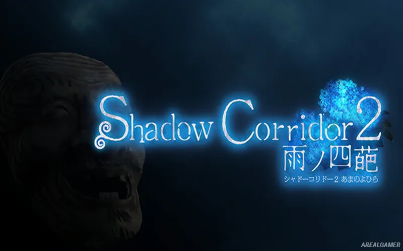 Shadow Corridor 2 雨ノ四葩