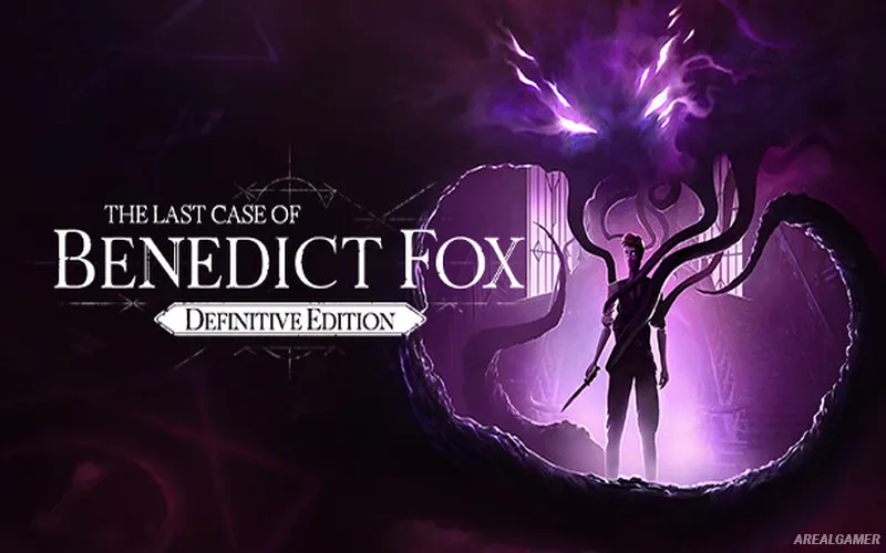 The Last Case of Benedict Fox Definitive Edition