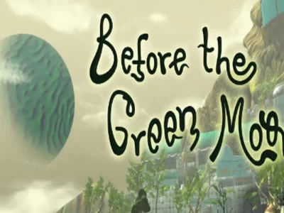 Before The Green Moon