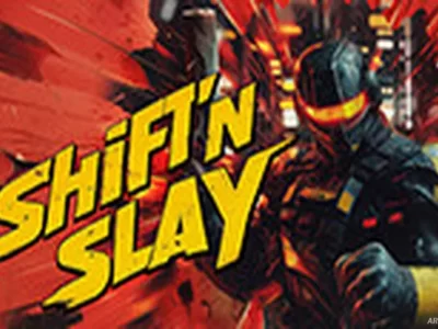 Shift’n Slay