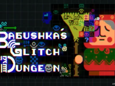 Babushka’s Glitch Dungeon