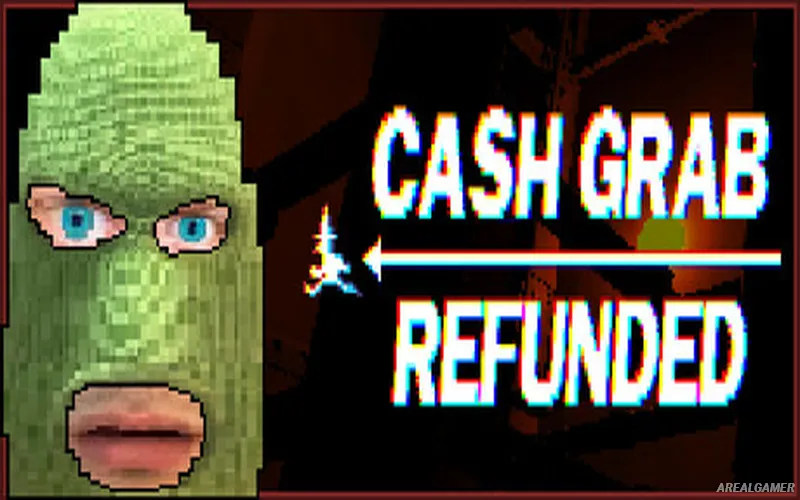 CashGrab: Refunded Cover Art, Free Download, PC Game, Full Version