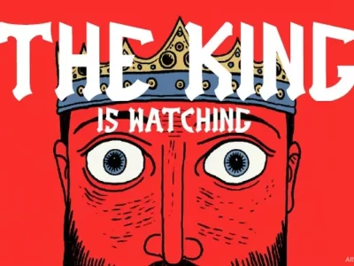 The King is Watching